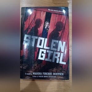 Stolen Girl by Marsha Forchuk Skrypuch - Black and Red Cover